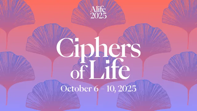 ALIFE 2025 Ciphers of Life conference artwork